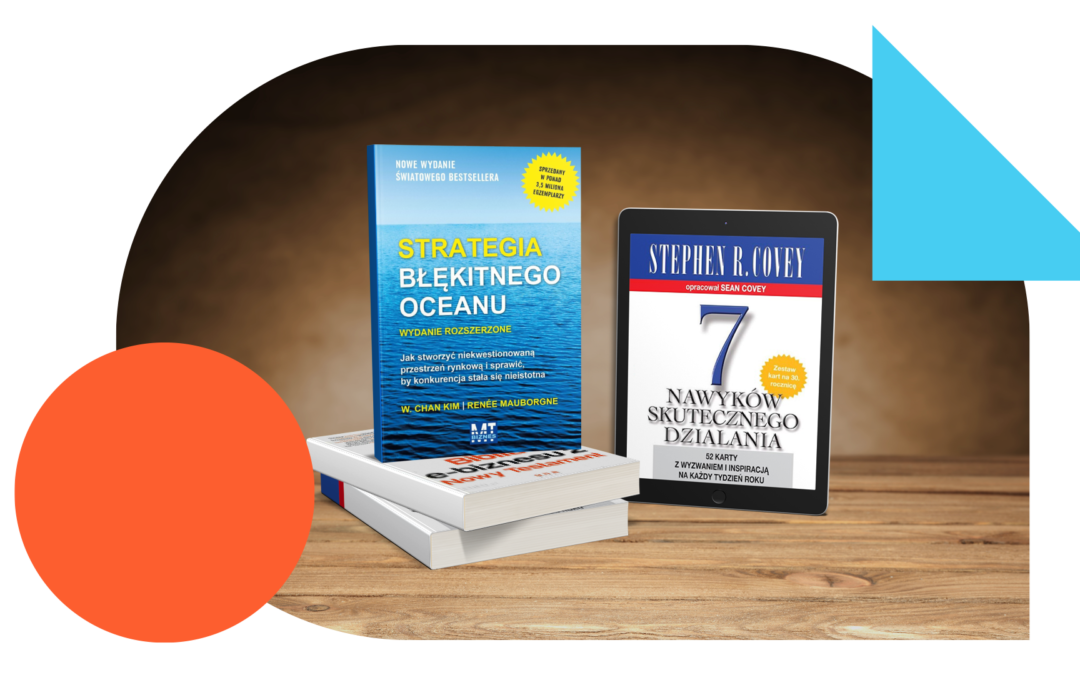 Top 3 książki o marketingu i nie tylko, które musisz przeczytać, jeśli chcesz rozwinąć swój biznes